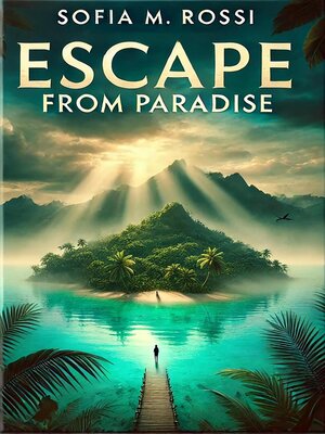 cover image of Escape From Paradise